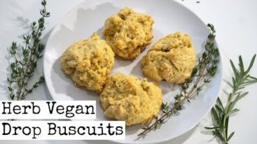VIDEO: Herb Vegan Drop Biscuits