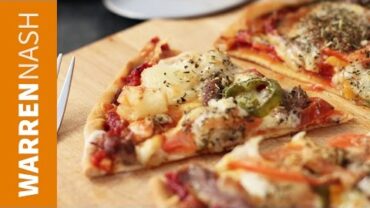 VIDEO: How to make a pizza at home – Food Porn – Recipes by Warren Nash