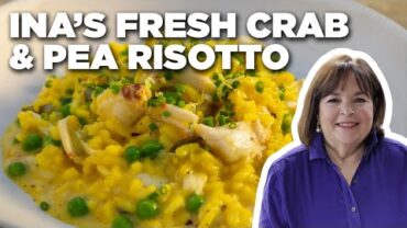 VIDEO: Ina Garten’s Fresh Crab and Pea Risotto | Barefoot Contessa | Food Network