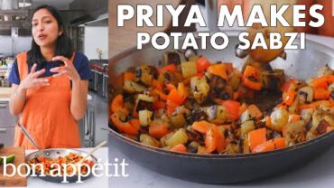 VIDEO: Priya Makes Red Pepper and Potato Sabzi | From the Test Kitchen | Bon Appétit