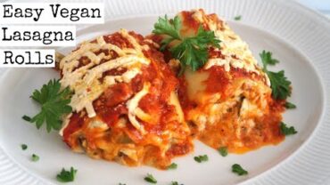 VIDEO: Vegan Lasagna Rolls Recipe