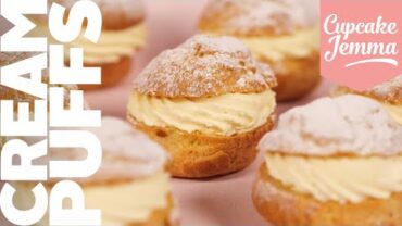 VIDEO: All About Choux! Cream Puff Recipe | Choux Pastry made easy! | Cupcake Jemma Channel