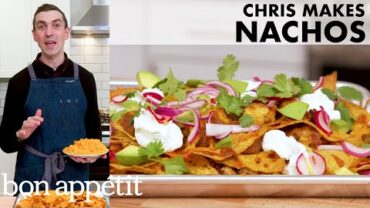 VIDEO: Chris Makes Lunch Nachos | From the Home Kitchen | Bon Appétit