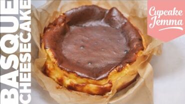VIDEO: SUPER EASY Burnt Basque Cheesecake Recipe | Cupcake Jemma Channel
