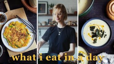 VIDEO: Veggie Packed Comfort Food | What I Eat in a Day