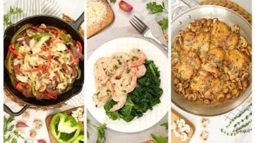 VIDEO: 3 Low Carb Dinner Recipes | Quick + Easy Weeknight Dinner Ideas