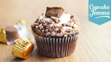 VIDEO: How to make Peanut Butter Cup Cakes | Cupcake Jemma