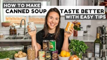 VIDEO: 5 Ways to Make Canned Soup Suck Less