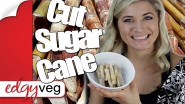 VIDEO: How to Cut Sugar Cane | Edgy Veg