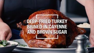 VIDEO: Deep-Fried Turkey Brined in Cayenne and Brown Sugar | Food & Wine