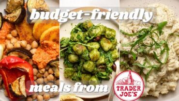 VIDEO: Fancy-ish Vegan Meals from Trader Joe’s Under $3