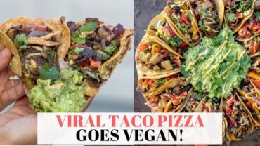 VIDEO: BEST Vegan Taco Pizza – Viral Taco Pizza Goes VEGAN!