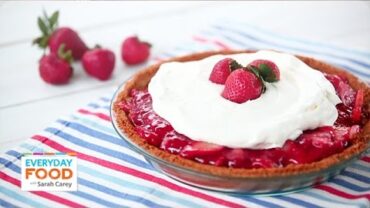 VIDEO: Strawberry Icebox Pie Recipe – Everyday Food with Sarah Carey