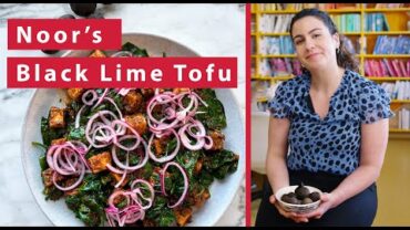 VIDEO: Noor’s Black Lime Tofu | Ottolenghi 20