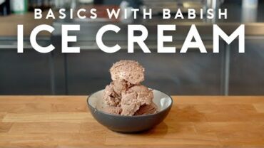 VIDEO: Ice Cream | Basics with Babish