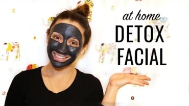 VIDEO: DIY DETOX FACIAL | my best skincare secret
