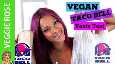 VIDEO: Vegan TACO BELL Taste Test | How To Order