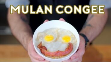 VIDEO: Binging with Babish: Congee from Mulan