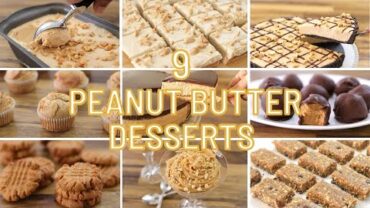 VIDEO: 9 Peanut Butter Desserts