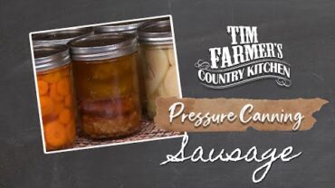 VIDEO: CANNING SAUSAGE PATTIES | How-To Can Sausage