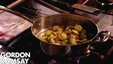 VIDEO: Brussels Sprouts with Pancetta and Chestnuts | Gordon Ramsay