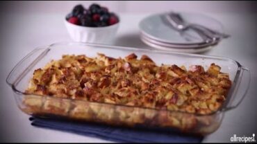 VIDEO: How to Make Easy French Toast Casserole | Breakfast Recipes | Allrecipes.com