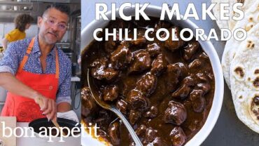VIDEO: Rick Makes Chili Colorado (Stewed Pork in Chili Sauce) | From the Test Kitchen | Bon Appétit