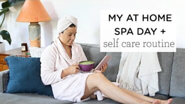 VIDEO: AT HOME SPA DAY ‣‣ weekend morning routine