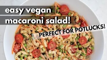 VIDEO: How To Make Vegan Macaroni Salad (Easy Recipe)