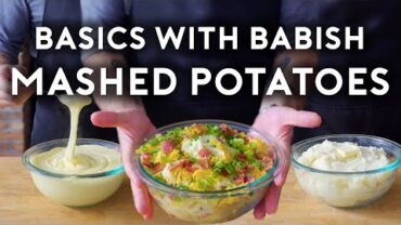 VIDEO: Mashed Potatoes | Basics with Babish