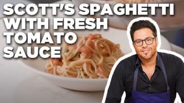VIDEO: Scott Conant’s From-Scratch Spaghetti with Fresh Tomato Sauce | Food Network