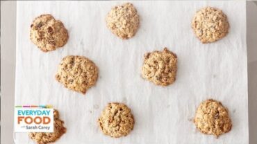 VIDEO: Gluten-Free Oatmeal-Raisin Cookies – Everyday Food with Sarah Carey
