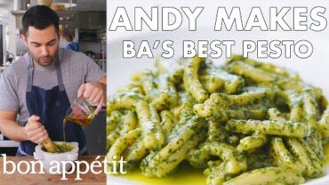 VIDEO: Andy Makes BA’s Best Pesto | From the Test Kitchen | Bon Appétit