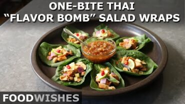 VIDEO: One-Bite Thai “Flavor Bomb” Salad Wraps (Miang Kham) – Food Wishes