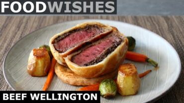 VIDEO: Easy Beef Wellington – Food Wishes