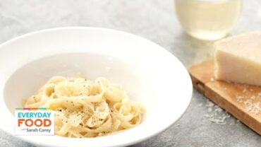 VIDEO: 4 Pasta Recipes for Dinner Tonight – Everyday Food with Sarah Carey