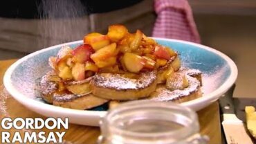 VIDEO: Gordon Ramsay’s Cinnamon Eggy Bread with Quick Stewed Apples