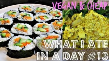 VIDEO: WHAT I EAT IN A DAY #13 (VEGAN + CHEAP) ♥ Cheap Lazy Vegan