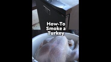 VIDEO: How To Smoke a Turkey