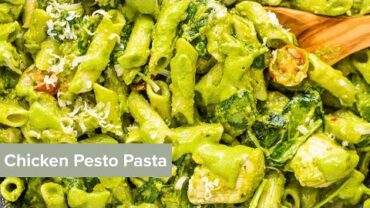 VIDEO: Chicken Pesto Pasta