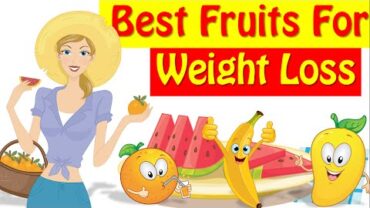 VIDEO: 8 Best Fruits For Weight Loss, Weight Loss Foods !!