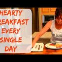 VIDEO: Hearty Breakfast Idea – How To Eat A Hearty Breakfast Every Day