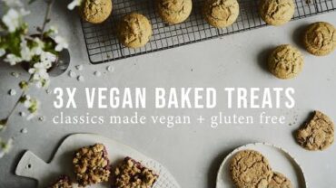 VIDEO: 3 VEGAN AND GLUTEN-FREE BAKED TREATS: MUFFINS, COOKIES + CRUMBLE BARS | Good Eatings