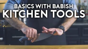 VIDEO: Essential Kitchen Tools | Basics with Babish