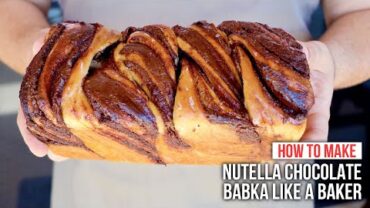 VIDEO: How to Make NUTELLA CHOCOLATE BABKA Bread like a Baker
