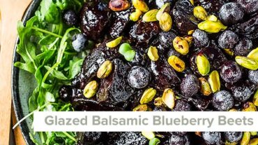 VIDEO: Blueberry Balsamic Glazed Beets