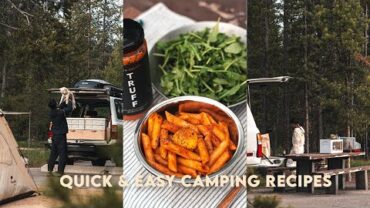 VIDEO: Cooking Quick & Easy Camp Recipes