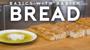 VIDEO: Bread Part 1 | Basics with Babish