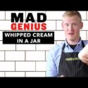 VIDEO: How To Make Whipped Cream in a Jar | Mad Genius Tips | Food & Wine