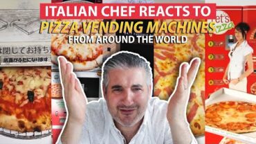 VIDEO: Italian Chef Reacts to PIZZA VENDING MACHINES from Around the World